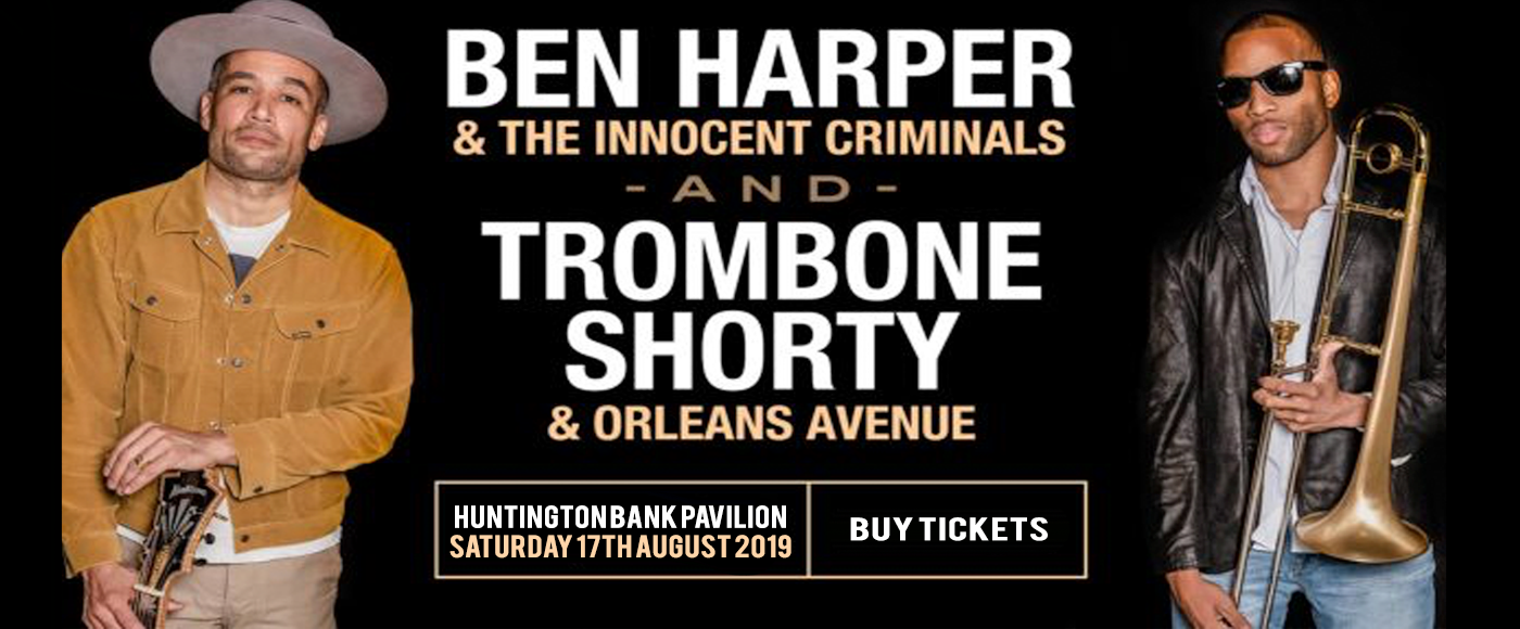 Ben Harper and The Innocent Criminals, Trombone Shorty & Orleans Avenue