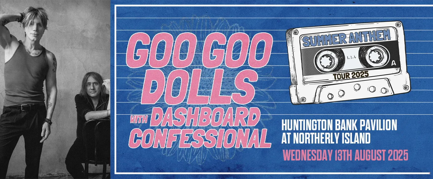 Goo Goo Dolls & Dashboard Confessional